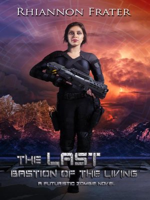 cover image of The Last Bastion of the Living